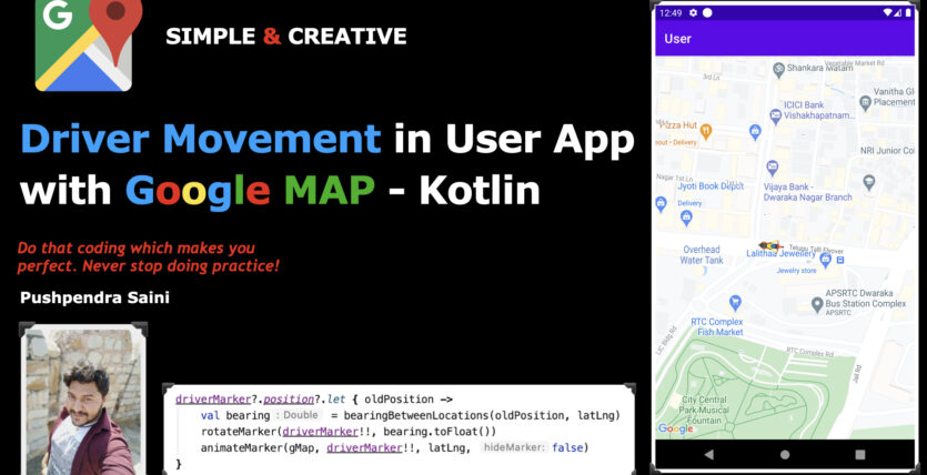 Driver movement in User Application in Android with Kotlin