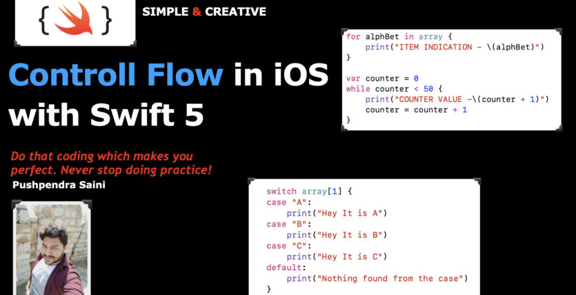 Controll Flow in iOS with Swift 5