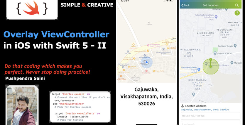 Overlay Controller in iOS with Swift 5 - II